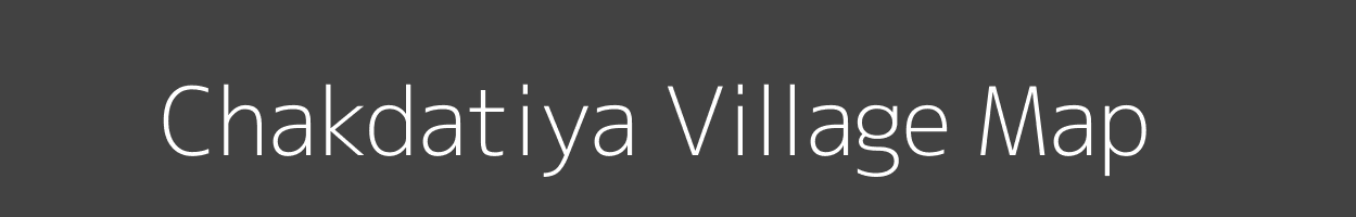 Map of Chakdatiya Village in Madhya Pradesh Image