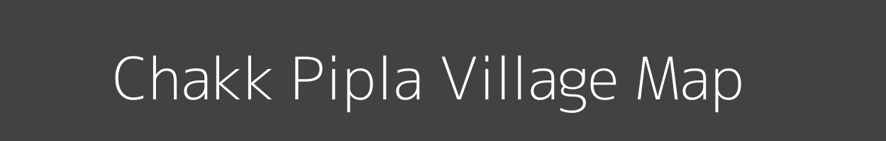 Map of Chakk Pipla Village in Madhya Pradesh Image