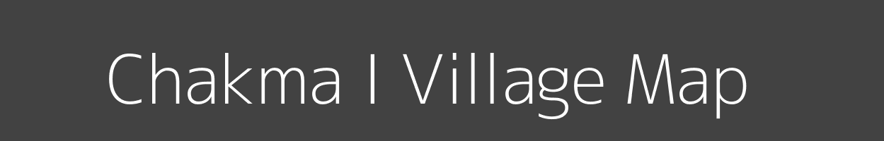 Map of Chakma I Village in Arunachal Pradesh Image