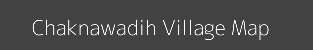 Map of Chaknawadih Village in Jharkhand Image