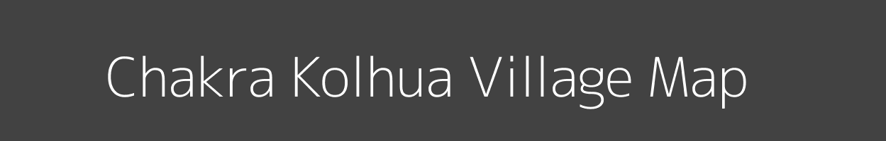 Map of Chakra Kolhua Village in Uttar Pradesh Image