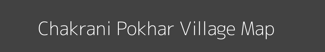 Map of Chakrani Pokhar Village in Uttar Pradesh Image