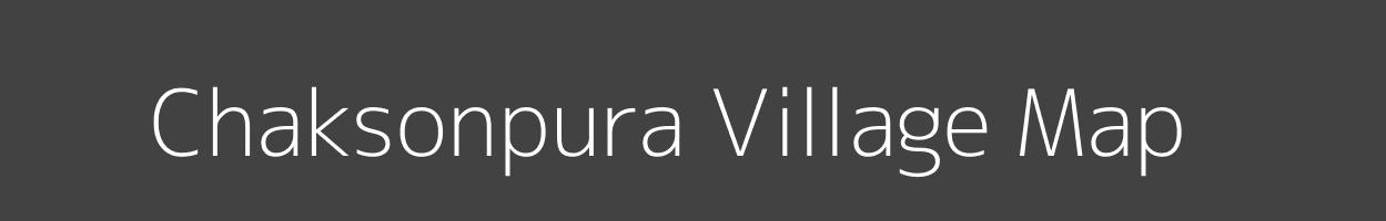 Map of Chaksonpura Village in Madhya Pradesh Image