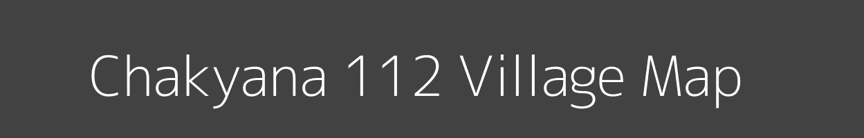 Map of Chakyana 112 Village in Himachal Pradesh Image