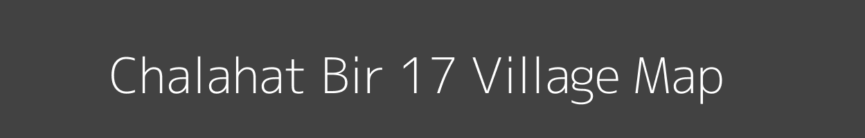 Map of Chalahat Bir 17 Village in Himachal Pradesh Image