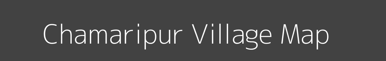 Map of Chamaripur Village in Uttar Pradesh Image