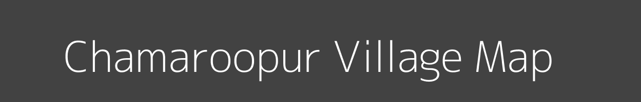 Map of Chamaroopur Village in Uttar Pradesh Image