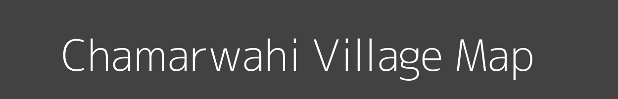 Map of Chamarwahi Village in Madhya Pradesh Image