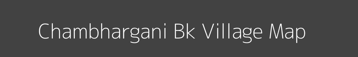 Map of Chambhargani Bk Village in Maharashtra Image