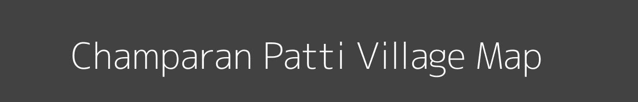 Map of Champaran Patti Village in Uttar Pradesh Image