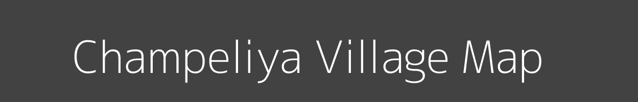 Map of Champeliya Village in Madhya Pradesh Image
