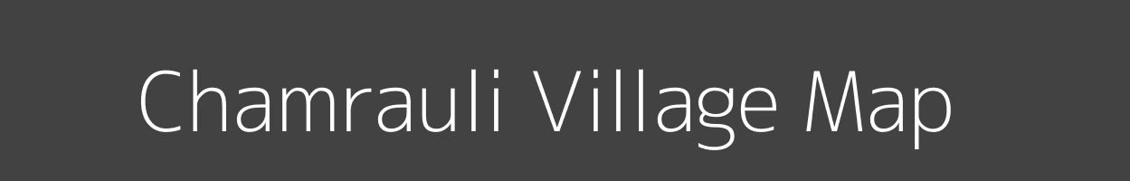 Map of Chamrauli Village in Uttar Pradesh Image