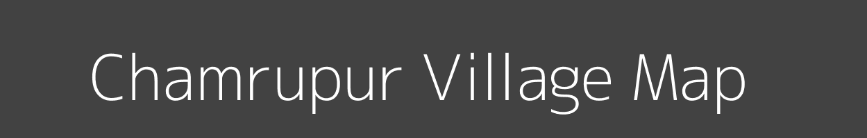 Map of Chamrupur Village in Uttar Pradesh Image