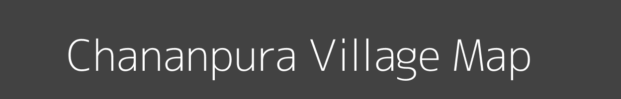 Map of Chananpura Village in Bihar Image