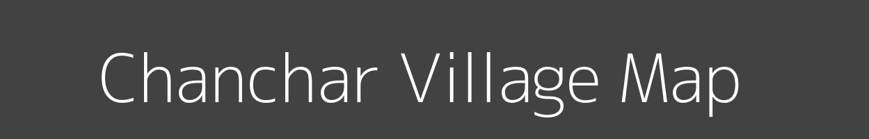 Map of Chanchar Village in Bihar Image