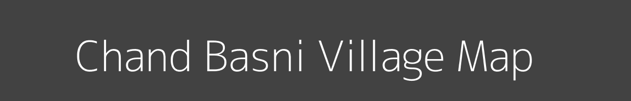 Map of Chand Basni Village in Rajasthan Image