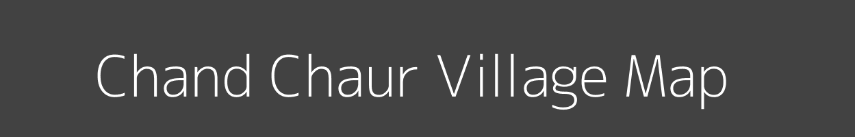 Map of Chand Chaur Village in Bihar Image