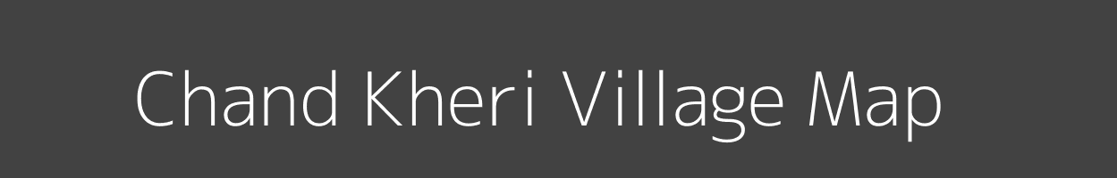 Map of Chand Kheri Village in Rajasthan Image