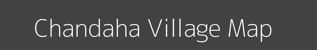 Map of Chandaha Village in Uttar Pradesh Image