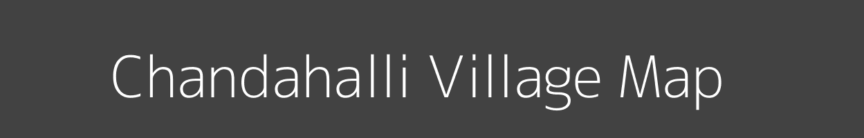 Map of Chandahalli Village in Karnataka Image