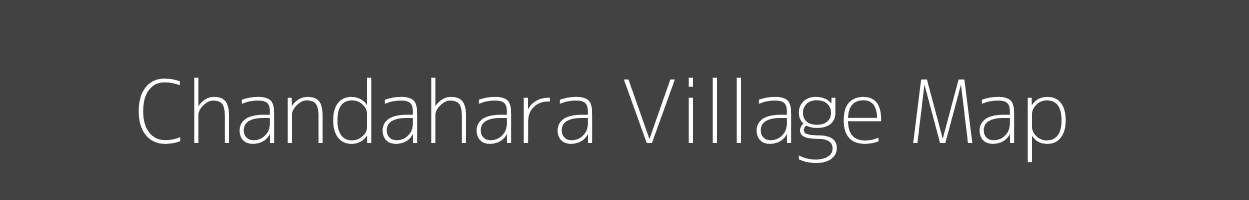 Map of Chandahara Village in Madhya Pradesh Image