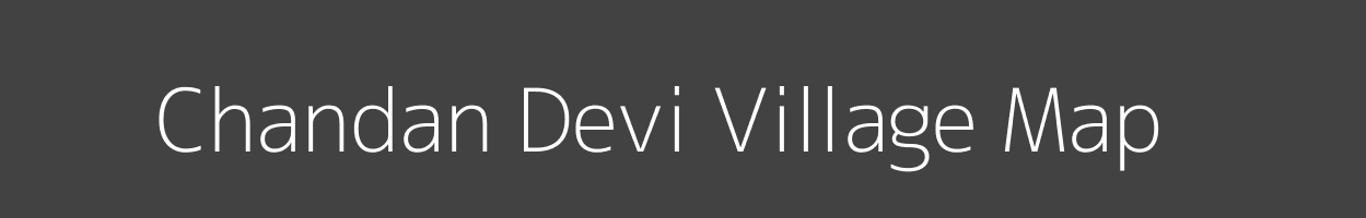 Map of Chandan Devi Village in Madhya Pradesh Image