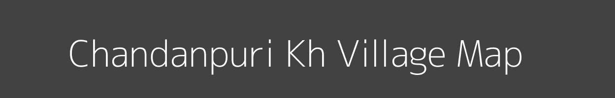 Map of Chandanpuri Kh Village in Maharashtra Image