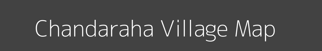 Map of Chandaraha Village in Bihar Image