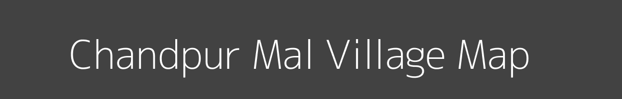 Map of Chandpur Mal Village in Madhya Pradesh Image