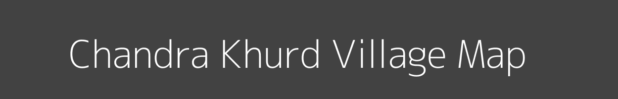 Map of Chandra Khurd Village in Bihar Image