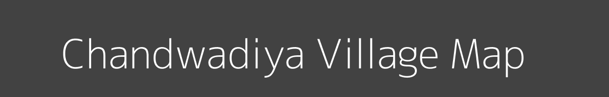 Map of Chandwadiya Village in Madhya Pradesh Image