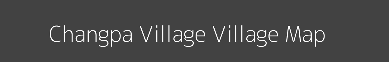 Map of Changpa Village Village in Arunachal Pradesh Image