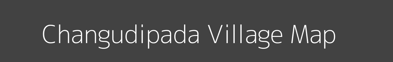 Map of Changudipada Village in Odisha Image