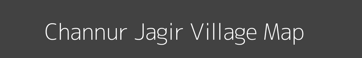 Map of Channur Jagir Village in Karnataka Image