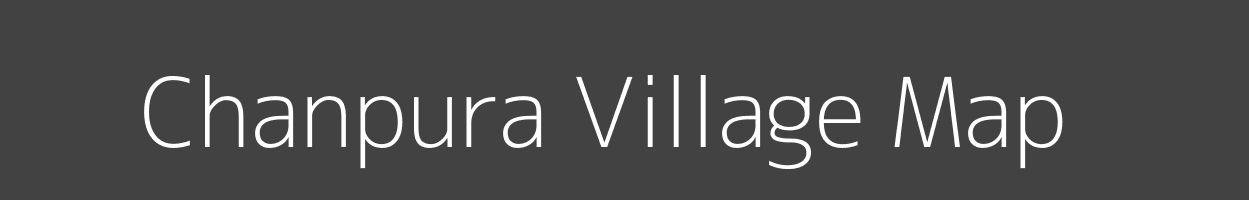 Map of Chanpura Village in Bihar Image