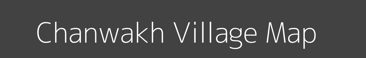 Map of Chanwakh Village in Bihar Image