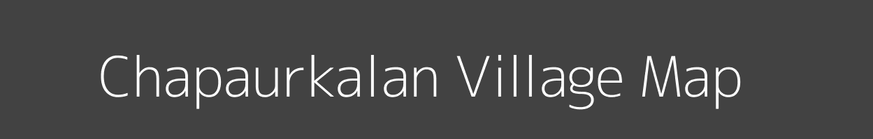 Map of Chapaurkalan Village in Uttar Pradesh Image