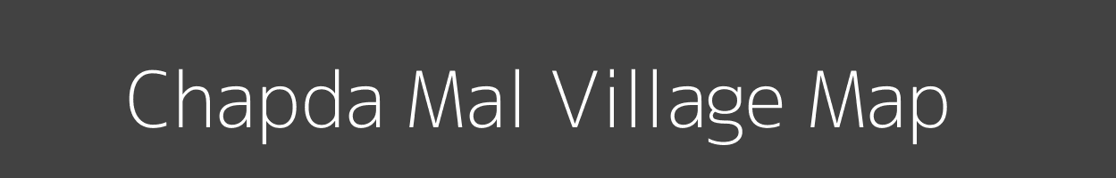 Map of Chapda Mal Village in Madhya Pradesh Image