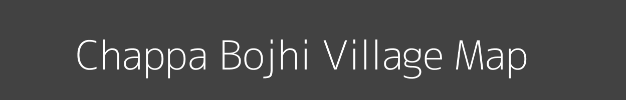 Map of Chappa Bojhi Village in Uttar Pradesh Image