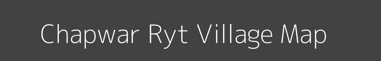 Map of Chapwar Ryt Village in Madhya Pradesh Image