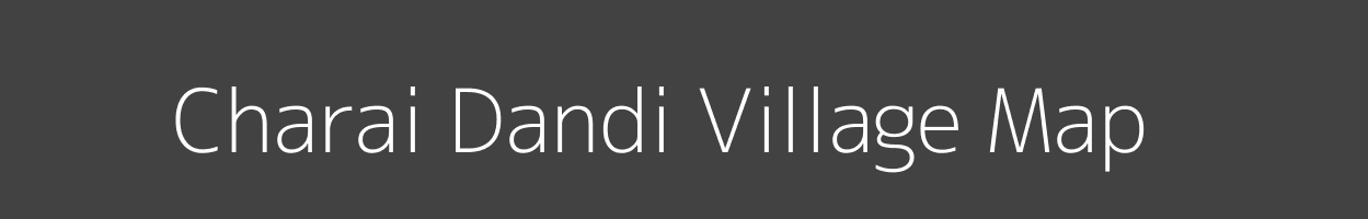 Map of Charai Dandi Village in Uttar Pradesh Image
