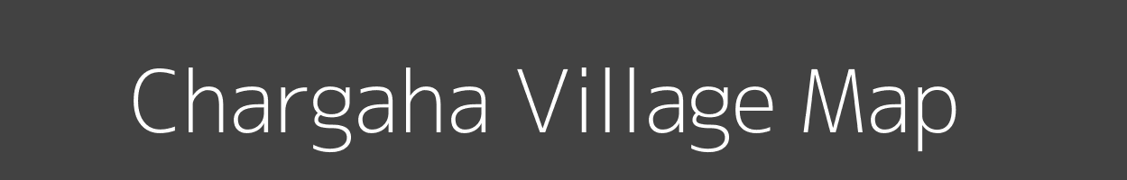 Map of Chargaha Village in Bihar Image