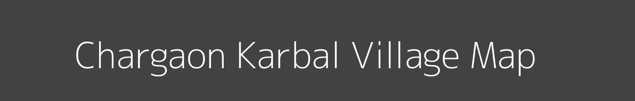 Map of Chargaon Karbal Village in Madhya Pradesh Image