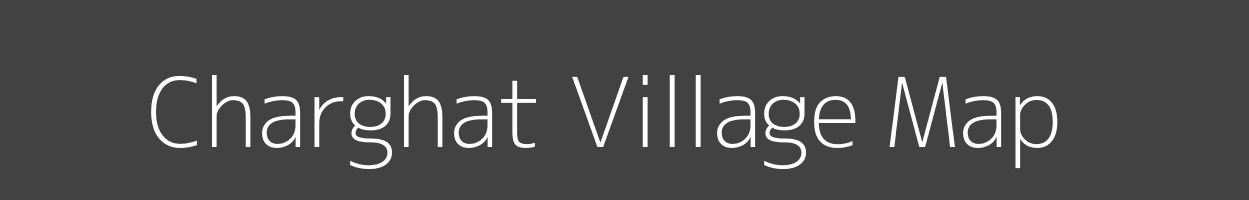 Map of Charghat Village in Madhya Pradesh Image