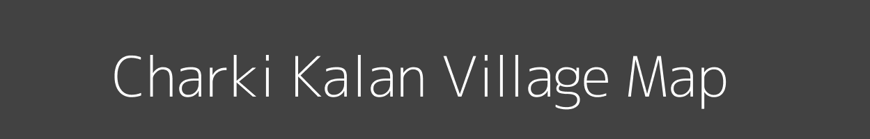 Map of Charki Kalan Village in Uttar Pradesh Image