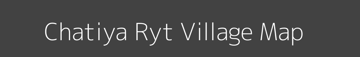 Map of Chatiya Ryt Village in Madhya Pradesh Image