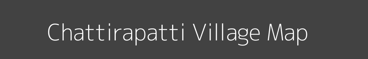 Map of Chattirapatti Village in Tamil Nadu Image
