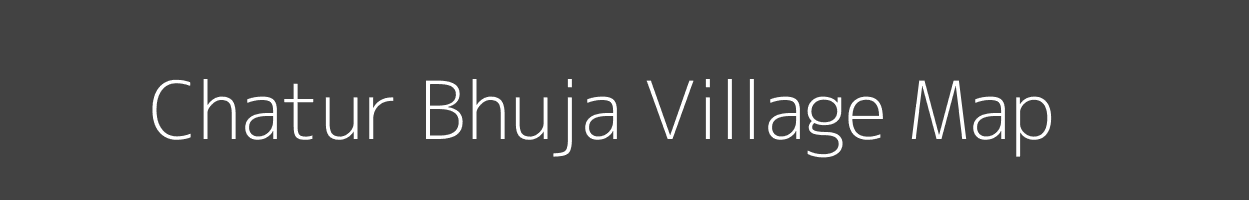 Map of Chatur Bhuja Village in Uttar Pradesh Image