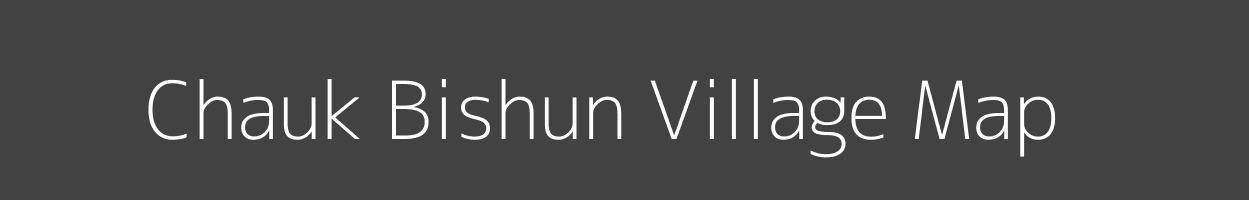 Map of Chauk Bishun Village in Jharkhand Image