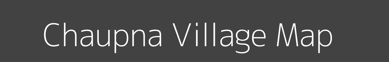 Map of Chaupna Village in Madhya Pradesh Image